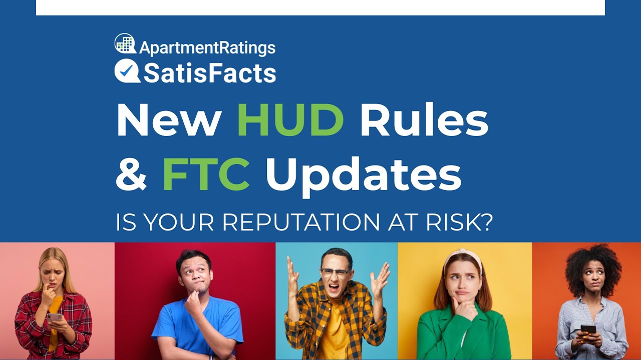 New HUD Rules & FTC Updates: Is Your Reputation at Risk?