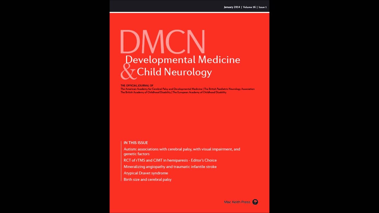 Cerebral Palsy: Autism Spectrum Disorders & Motor Functioning | Daisy Christensen | DMCN