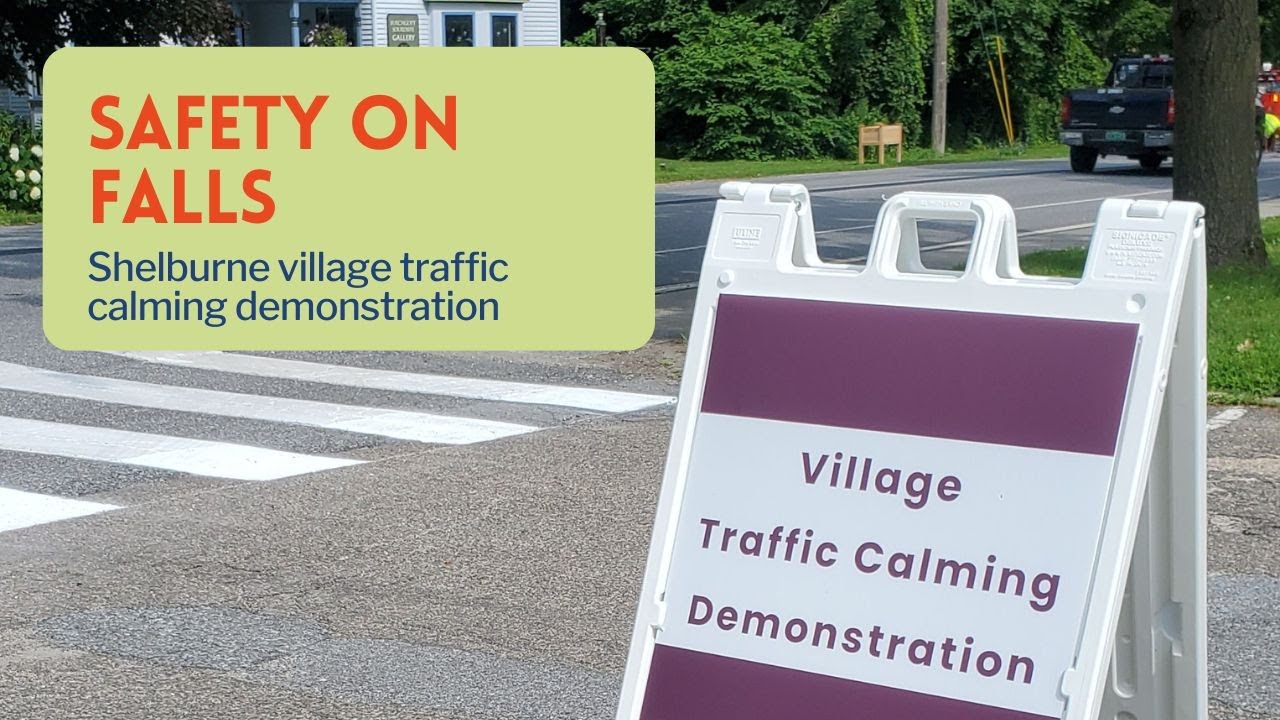 Safety on Falls: a traffic calming demonstration