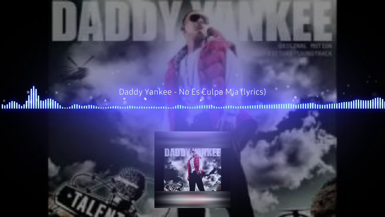 Daddy yankee =no es culpa mía (EXTREME BASS