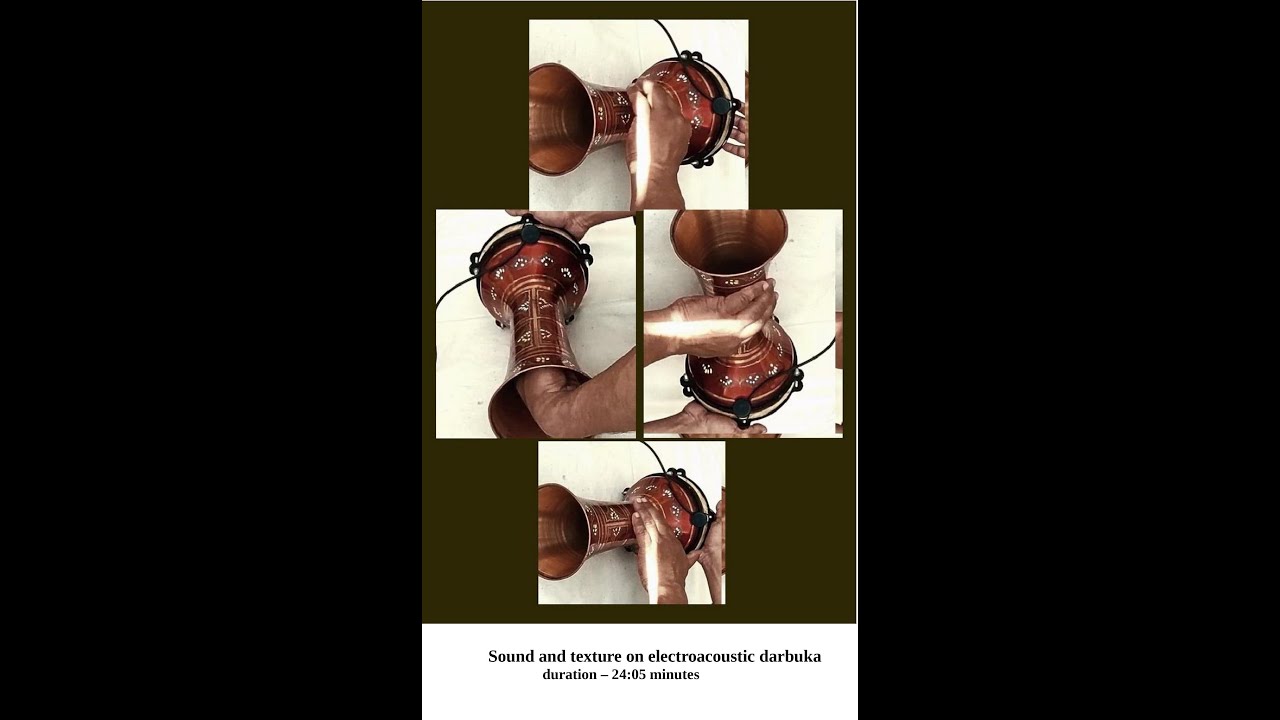 Sound and texture on electroacoustic darbuka