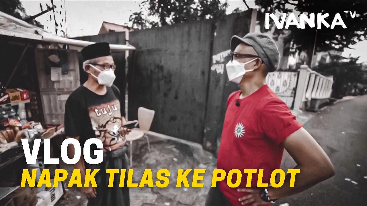 VLOG | Napak Tilas ke Potlot #IvankaTV