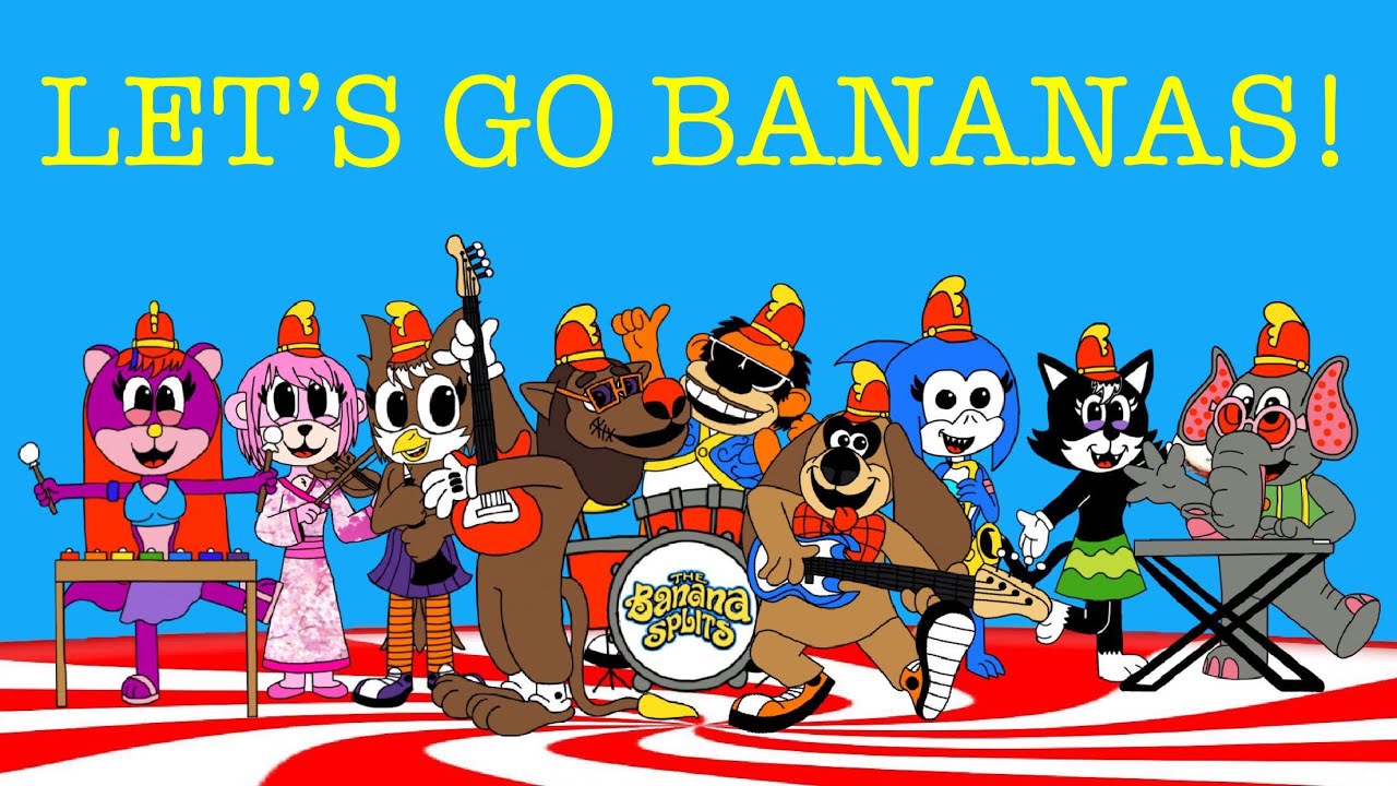 The Banana Splits - Let’s Go Bananas (please read the description)