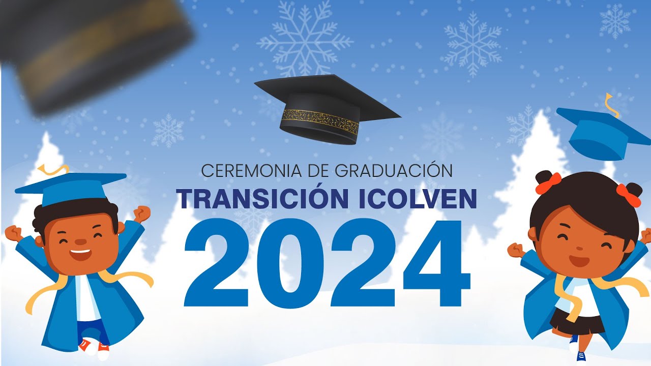 Grados de Transición | Icolven 2024