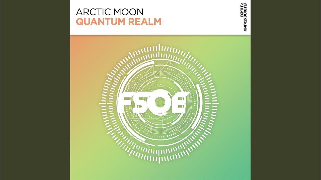 Quantum Realm (Extended Mix)