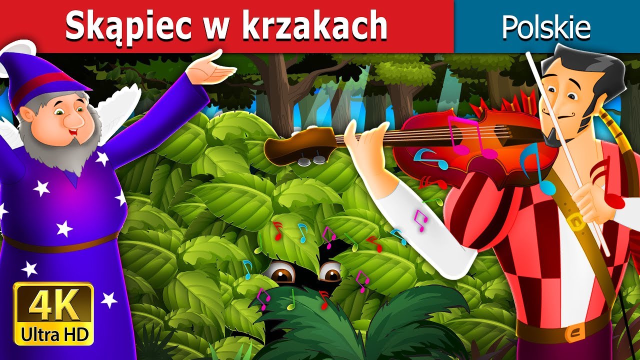 Skąpiec w krzakach | Miser in the Bush in Polish | @PolishFairyTales