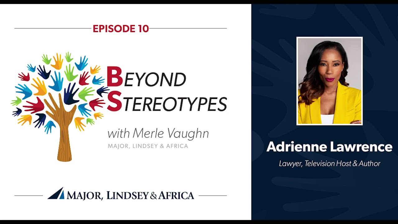 B.S.: Beyond Stereotypes--BSing with Adrienne Lawrence