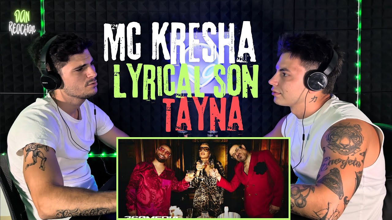 TAYNA x MC KRESHA x LYRICAL SON 🔥 TINT REACTION 