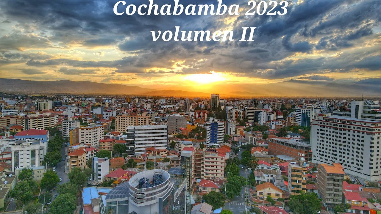 COCHABAMBA 2023. parte lll