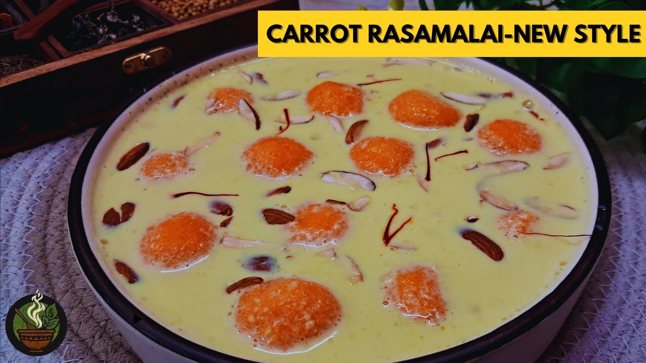CARROT RASMALAI | NEW STYLE 🧡✨