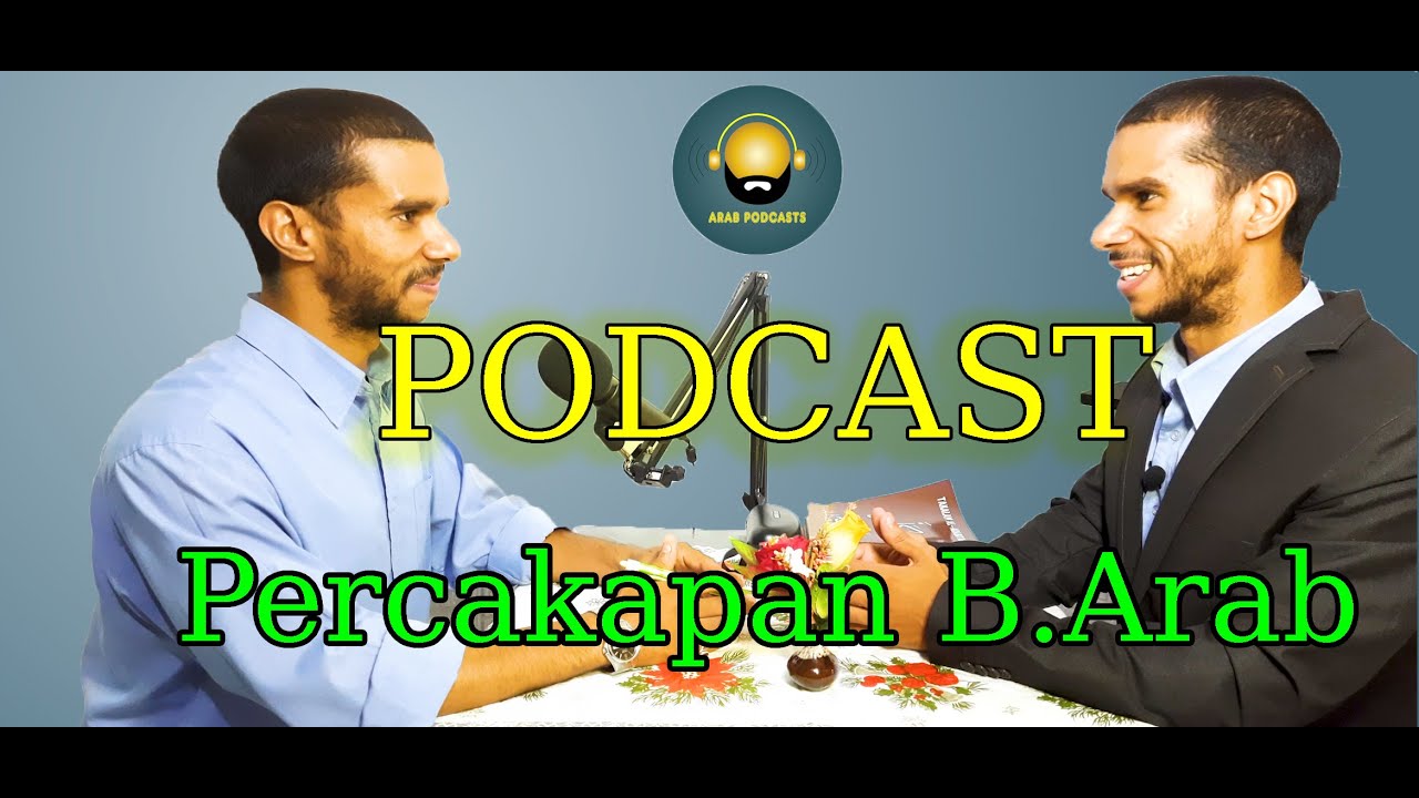 Arab podcast - Siapa ustadz shady -  praktek percakapan bahasa arab