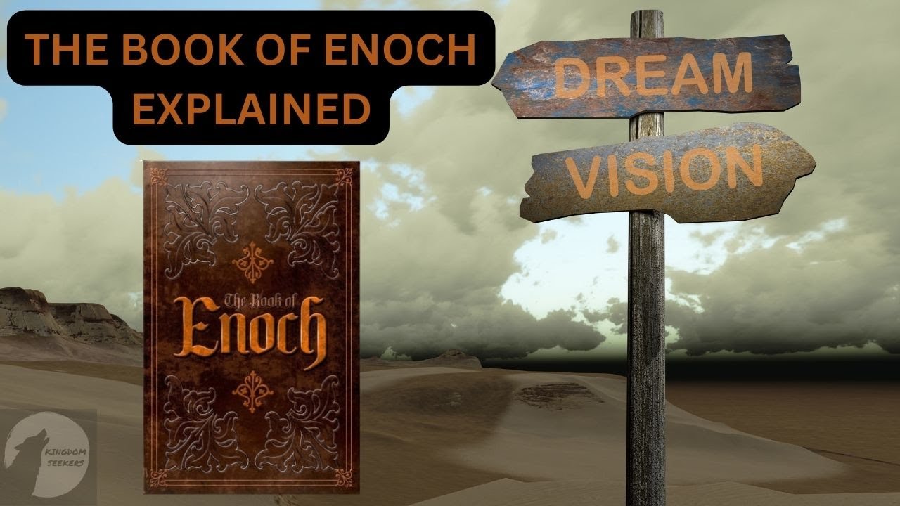 The Book Of Enoch Explained