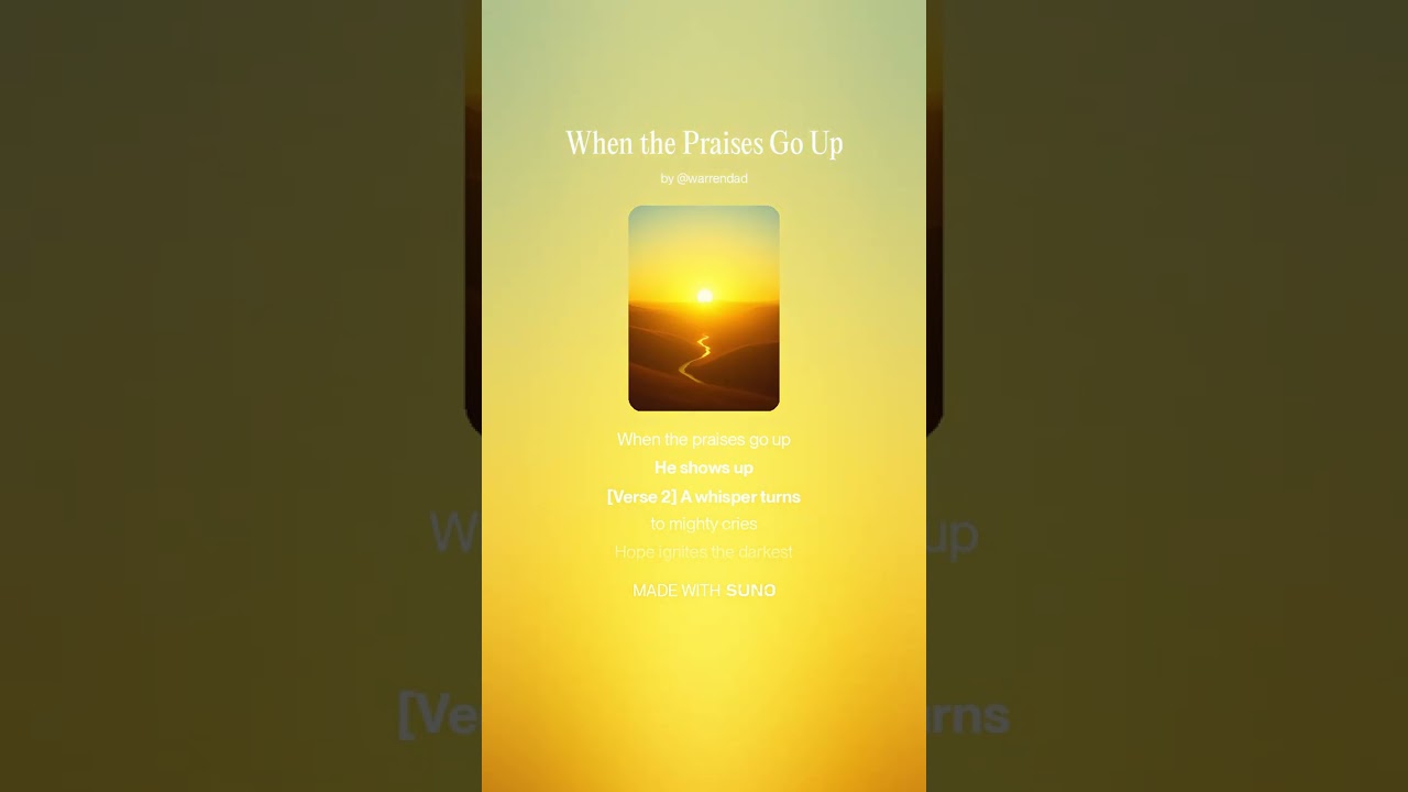 When the Praises Go Up
