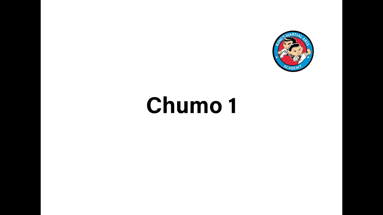 Chumo 1 (With Count) King's Martial Arts Academy