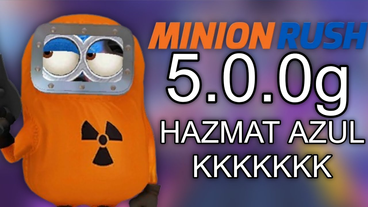 Minion Rush 5.0.0g - Hazmat Azul Bugadão