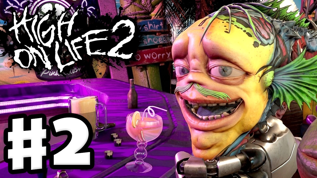 High on Life 2 - Gameplay Walkthrough Part 2 - Partying with Travis!