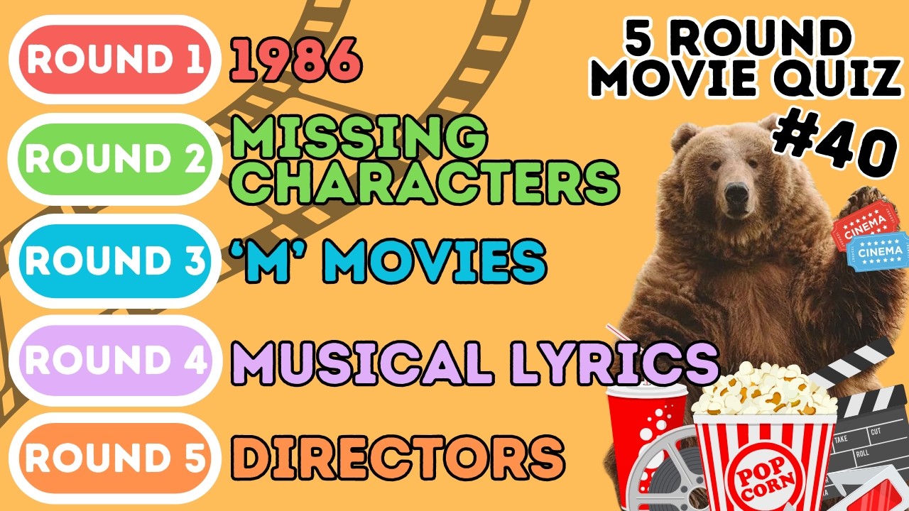 The 5 Round Movie Quiz | 1986, Missing Characters, 'M' Movies, Musical Lyrics & Directors (40)