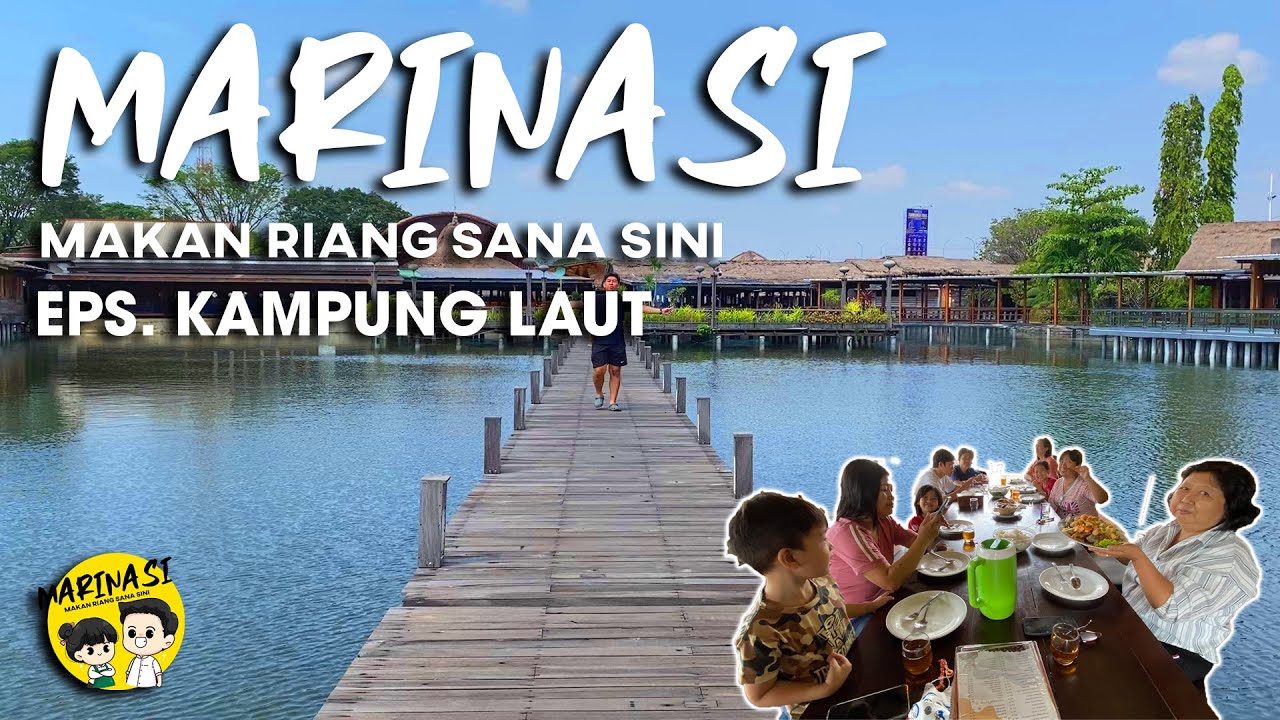 MARINASI Kampung Laut
