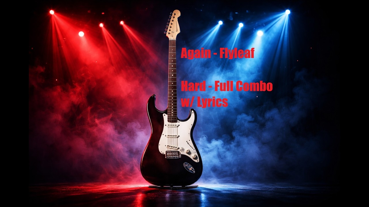Again - Flyleaf (H - FC) Y.A.R.G (ROCKBAND GUITAR) w/ Lyrics