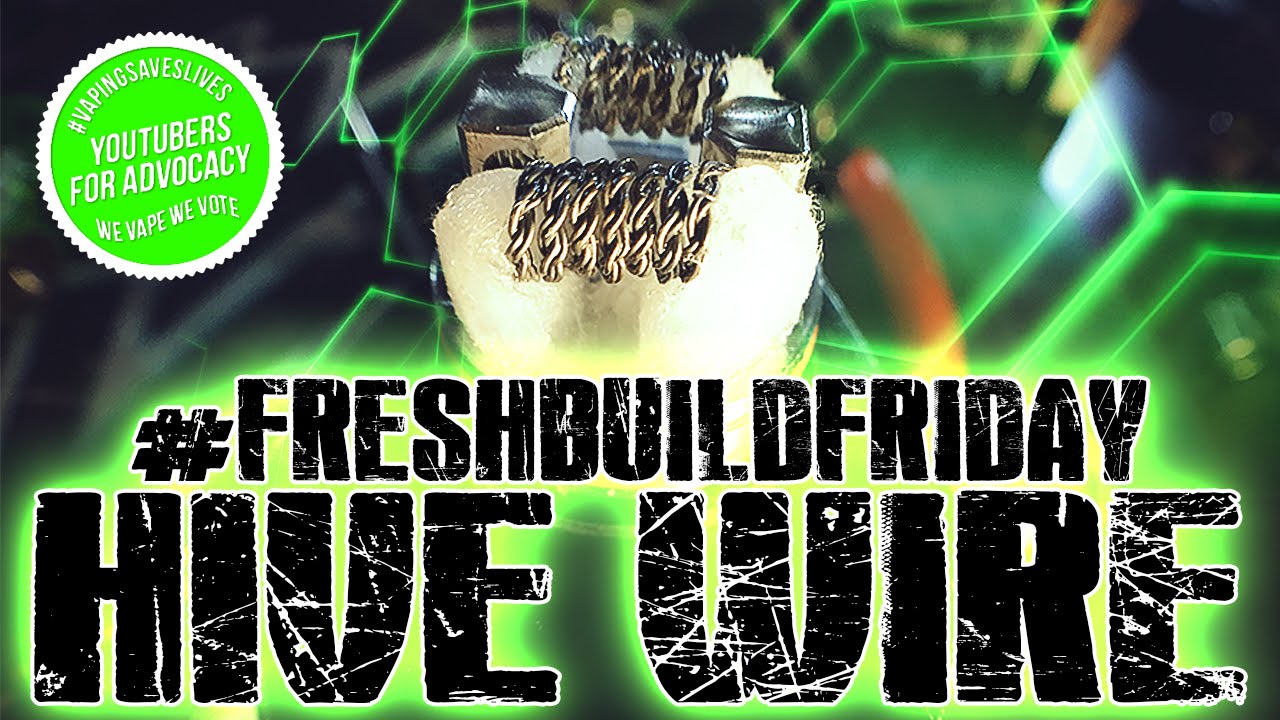 #FRESHBUILDFRIDAY - Hive Wire