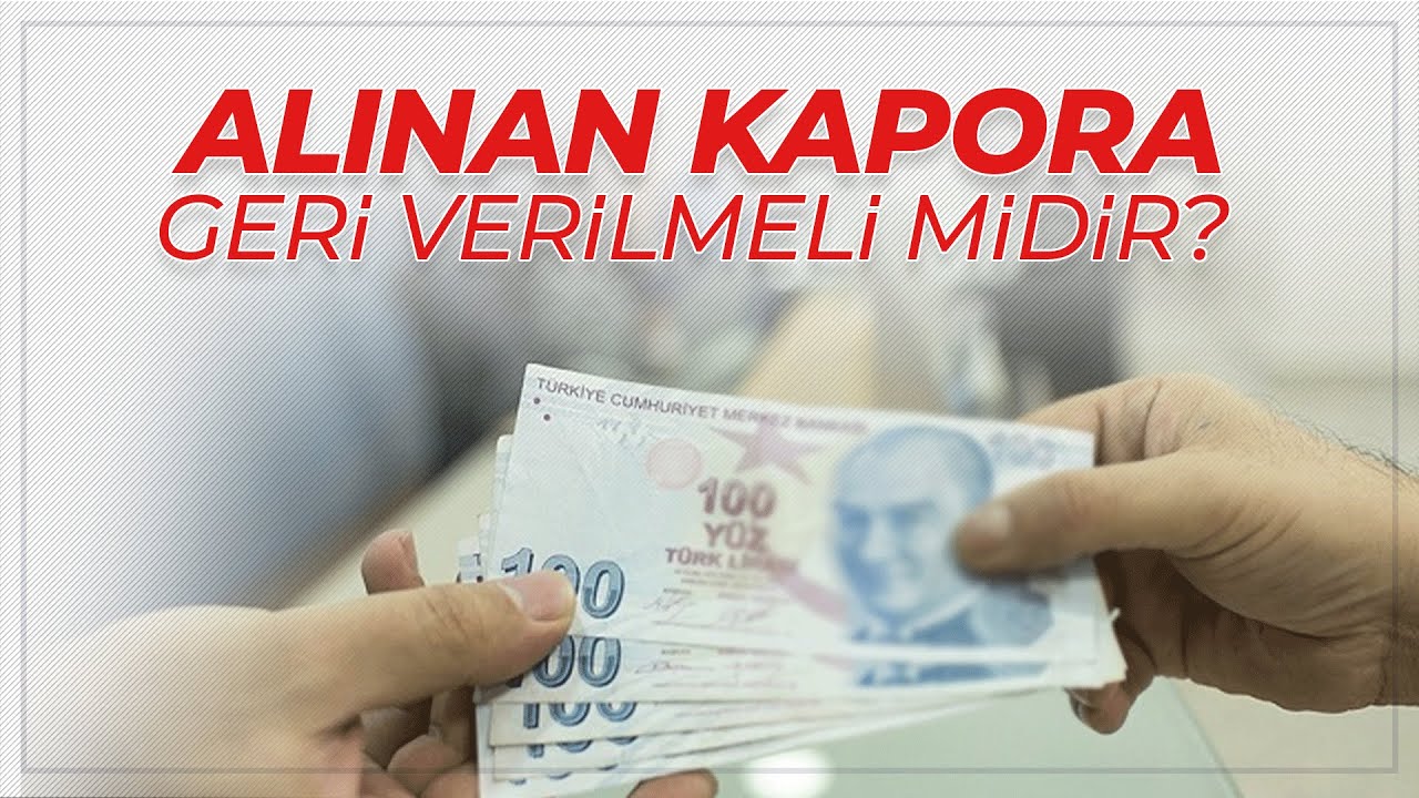 Alınan kapora geri verilmeli midir? Halis Bayancuk Hoca