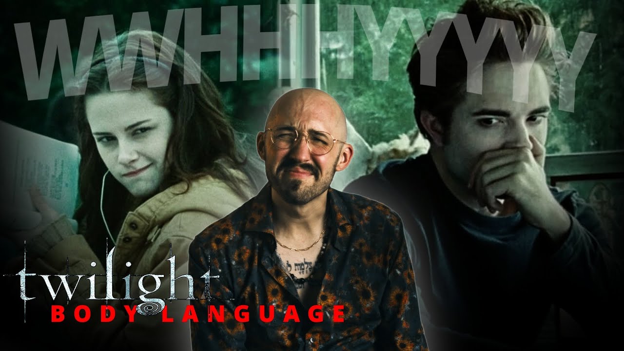 Язык тела в &laquo;Сумерках&raquo; БОЛЬНО анализировать