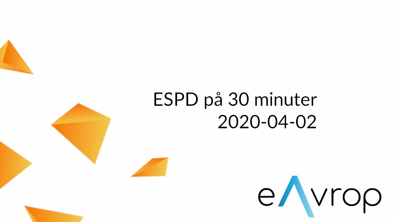 ESPD på 30 minuter