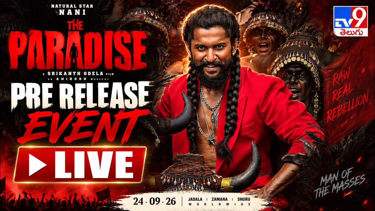 The Paradise Pre Release Event LIVE | Nani | Srikanth Odela | Anirudh Ravichander | TV9