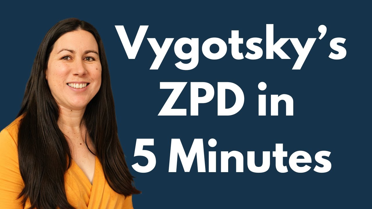 Zone of Proximal Development in 5 Minutes