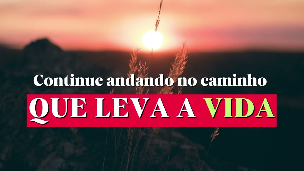 Continue andando no caminho que leva a vida - Discurso JW