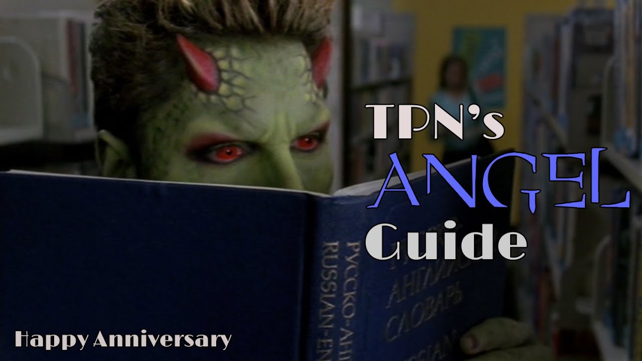 Happy Anniversary • S02E13 • TPN’s Angel Guide