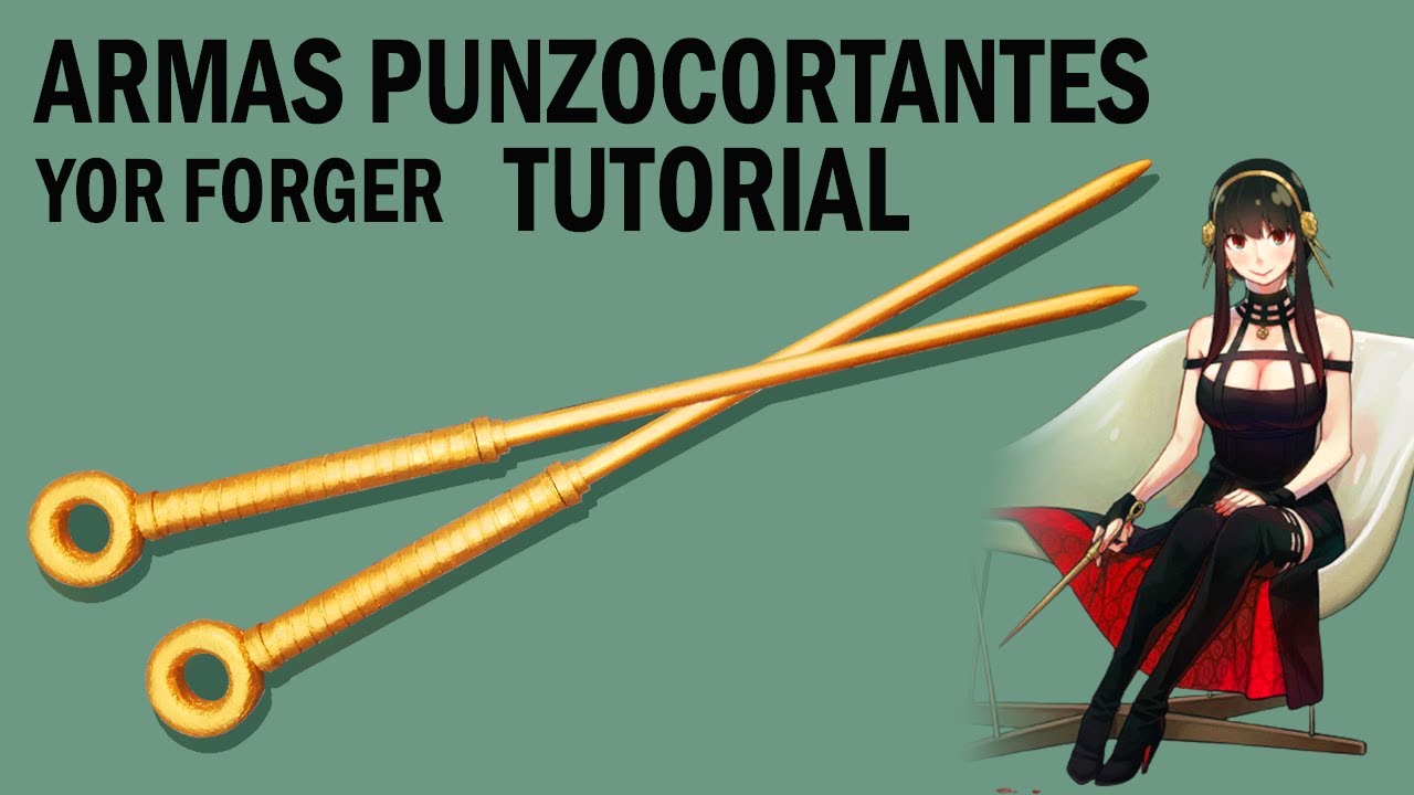 COMO HACER LAS ARMAS DE YOR FORGER TUTORIAL | SPY X FAMILY