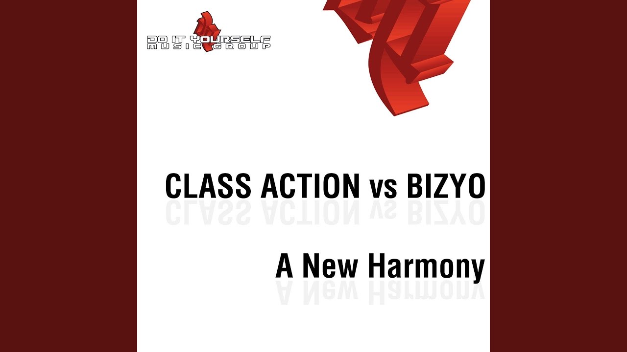 A New Harmony (Alex Barattini Rmx Extended) (Class Action Vs Bizyo)