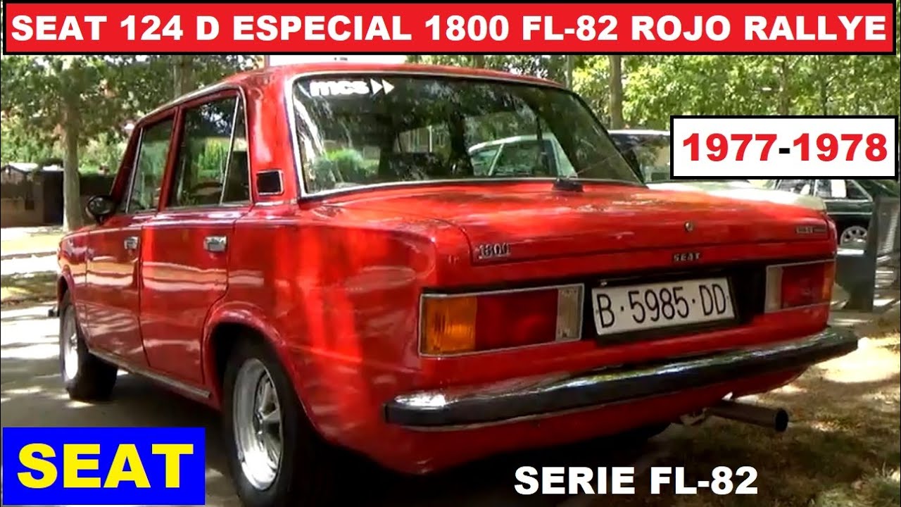 Seat  124 D Especial 1800 FL-82 Rojo Rallye. Diseñado para competir. Año 1978