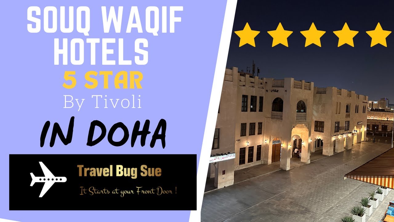 SOUQ WAQIF TIVOLI HOTELS in DOHA