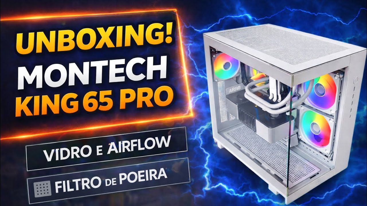 Unboxing Montech King 65 Pro | Esse gabinete parece um LEGO