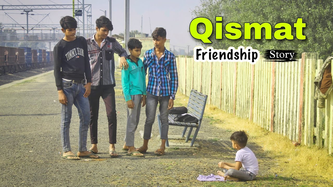 Qismat | Friendship Story | little friend story | song by ammy virk #friendship #qismat #dosti