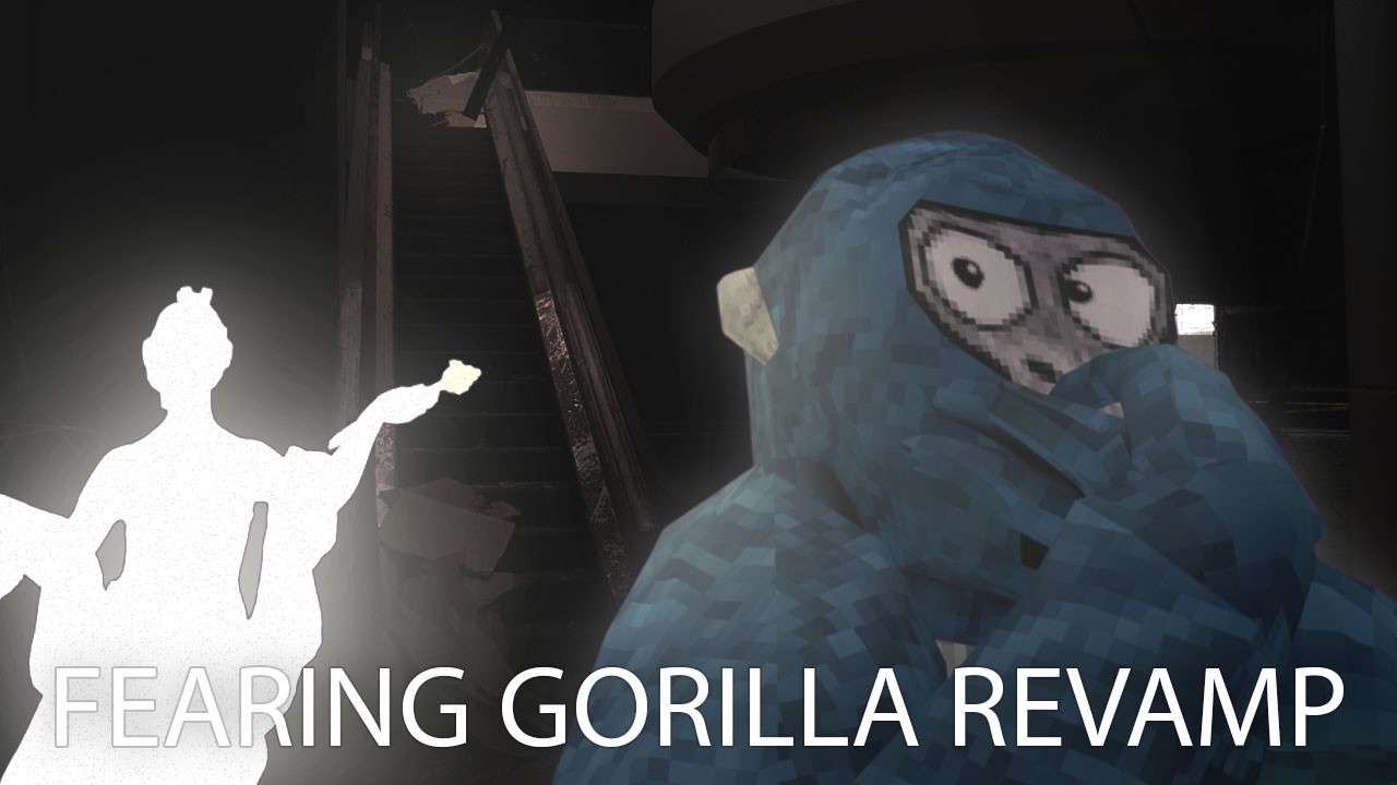 FEARING GORILLAS NEW RAVAMP IS AWESOME