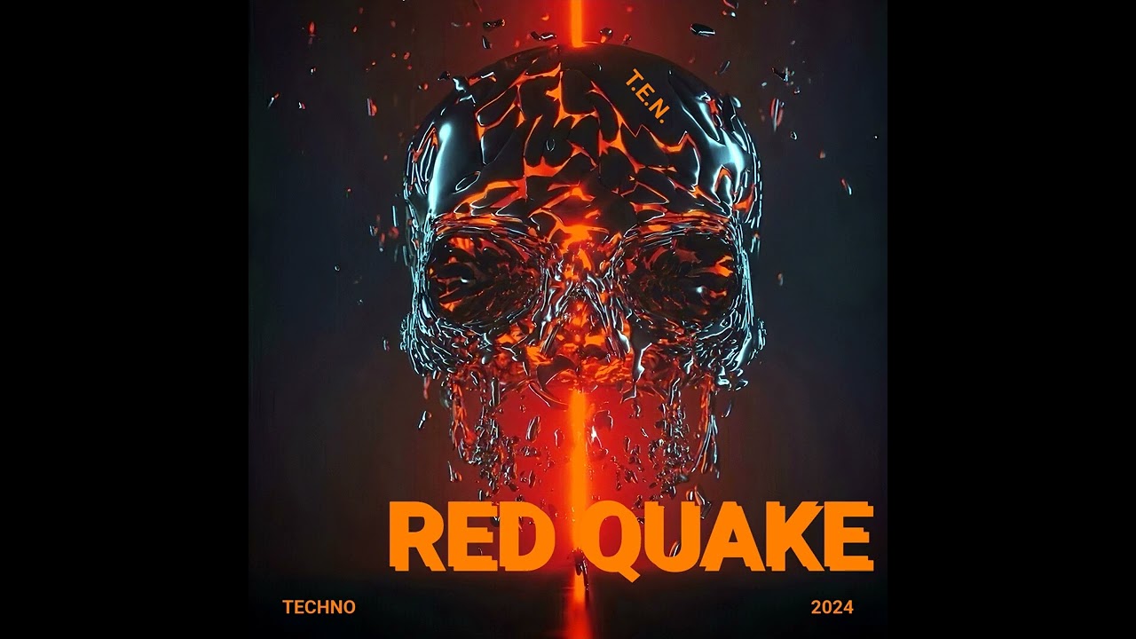 T.E.N. - RED QUAKE (part 2) TECHNO 2024