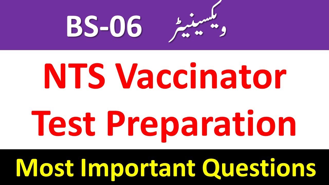 NTS Vaccinator Test Preparation 2023 | NTS Vaccinator Past Papers | Vaccinator Preparation | #NTS