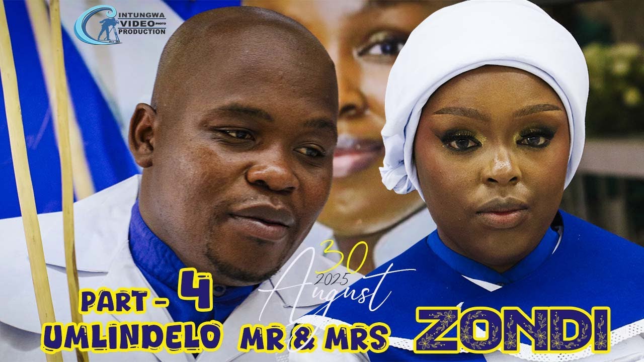 Umlindelo woMshado  ka Mr. & Mrs Zondi┃Part - 4┃30 Aug 2025┃Balmoral Gardens┃Indumiso COC - R59 🔥🔥🔥🔥