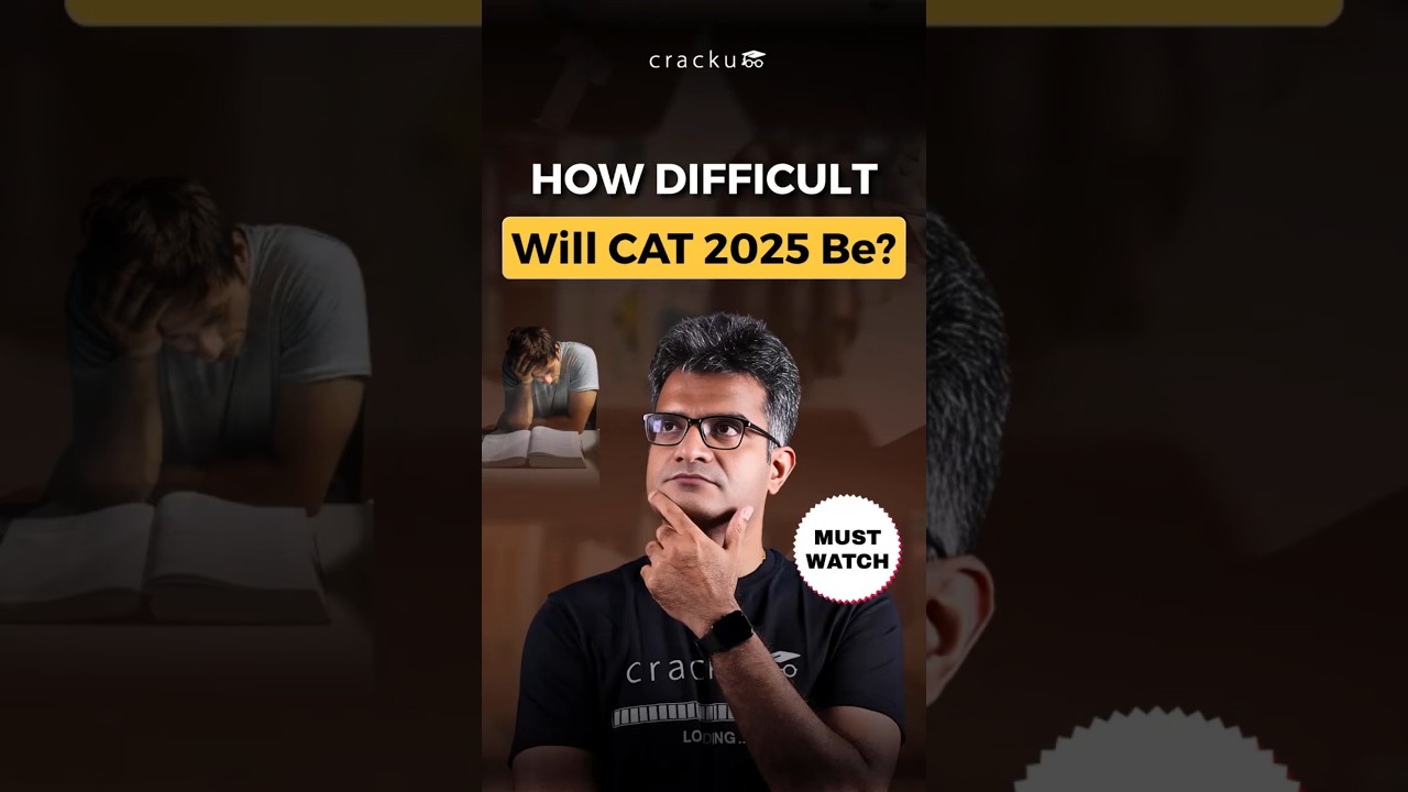 What will be the difficulty level of CAT 2025?