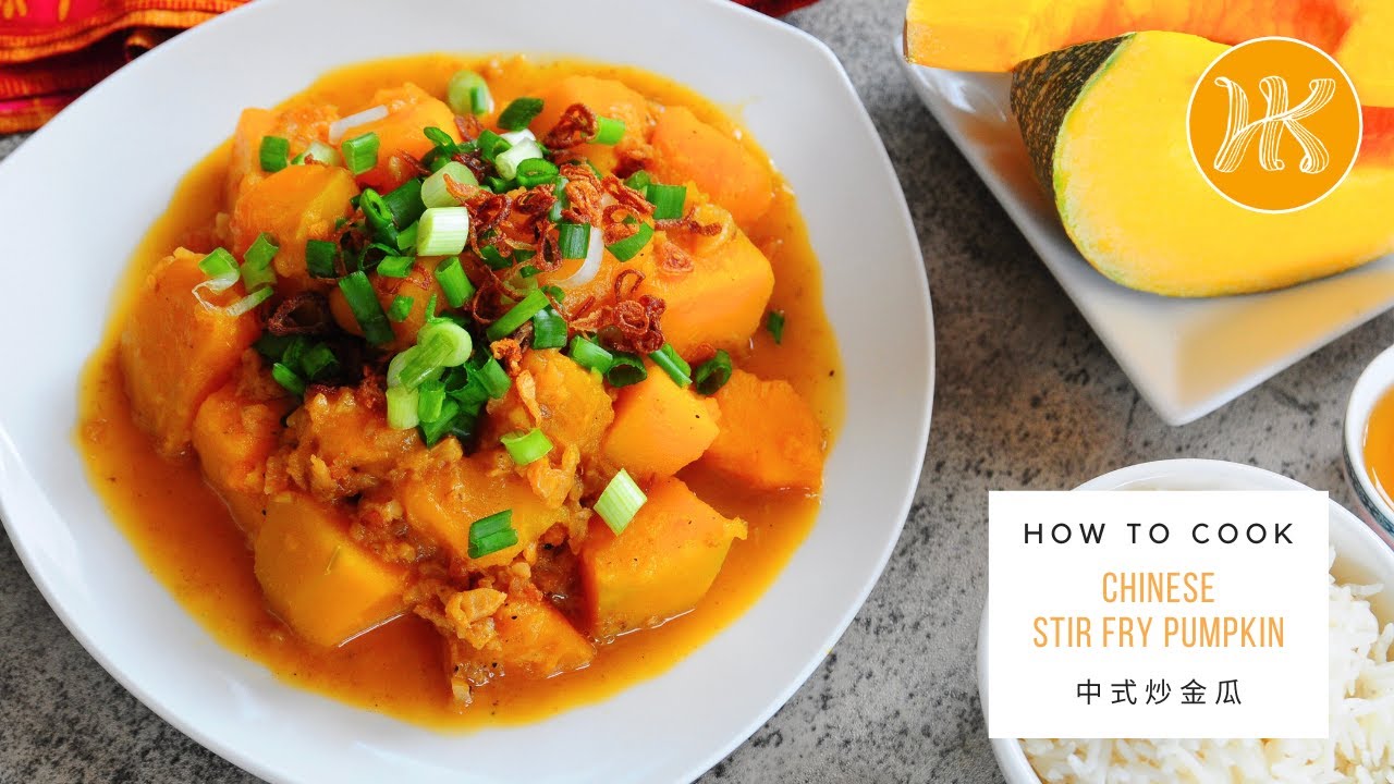 Chinese Stir Fry Pumpkin Recipe 中式金瓜食谱 | Huang Kitchen