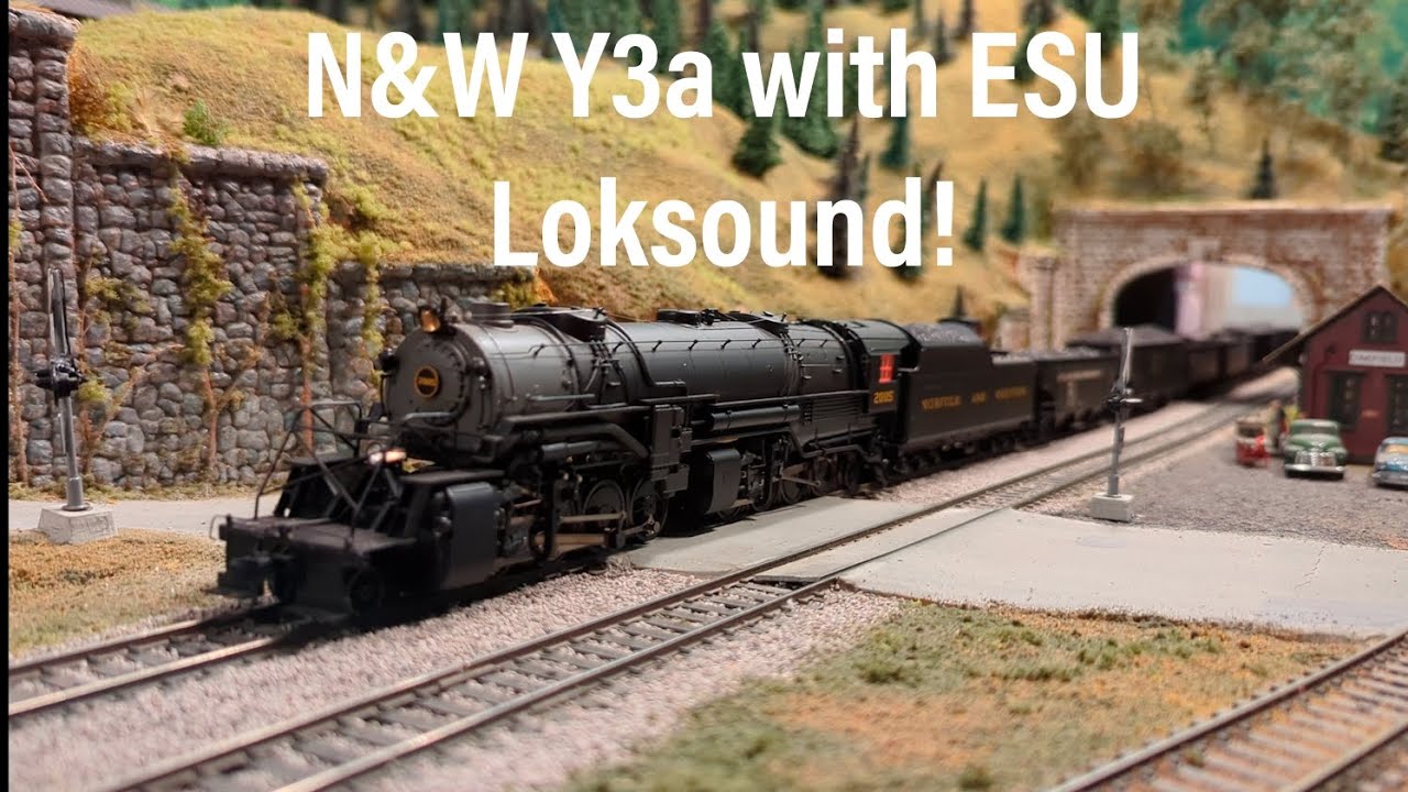 N&W Y3a with ESU Loksound and a Scale Sound Systems 