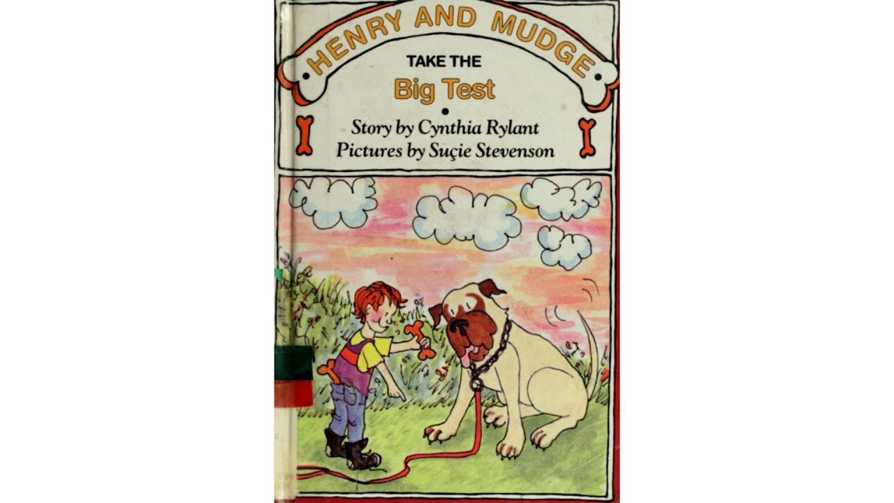 Henry and Mudge Take the Big Test by Cynthia Rylant