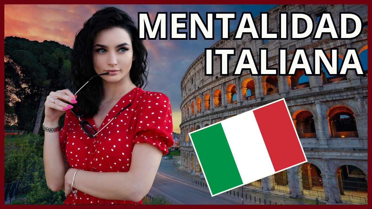PSICOLOG&Iacute;A de los ITALIANOS: &iquest;C&oacute;mo piensan los italianos?  | CULTURA y MENTALIDAD