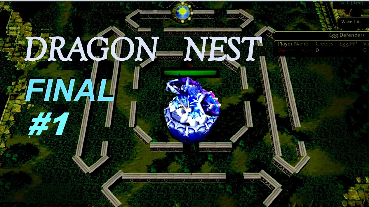 Dragon Nest TD Final #1