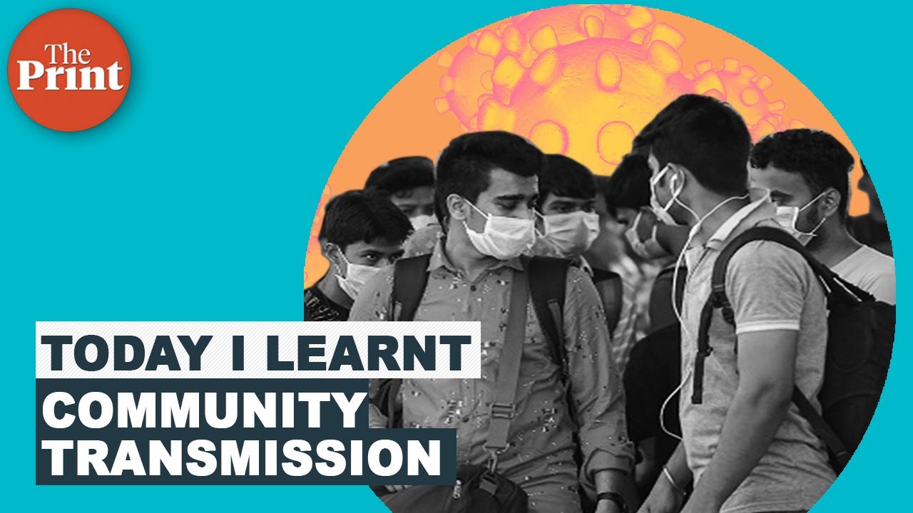 What is community transmission?