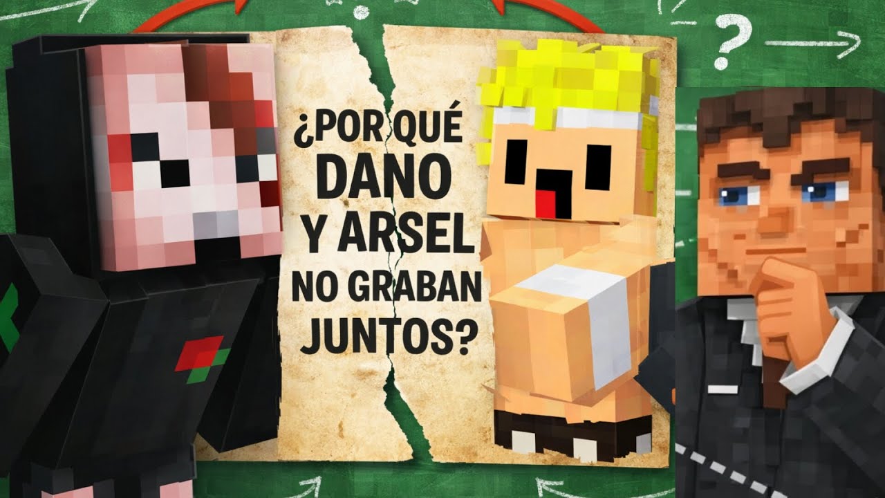  ¿Por qué dejaron de grabar juntos Dano y Arsel? | Investigación Minecraft