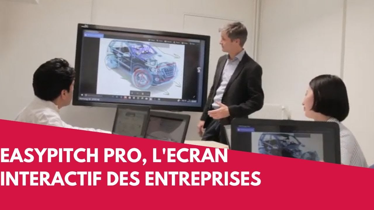 L'&eacute;cran interactif  Easypitch Pro pour les entreprises